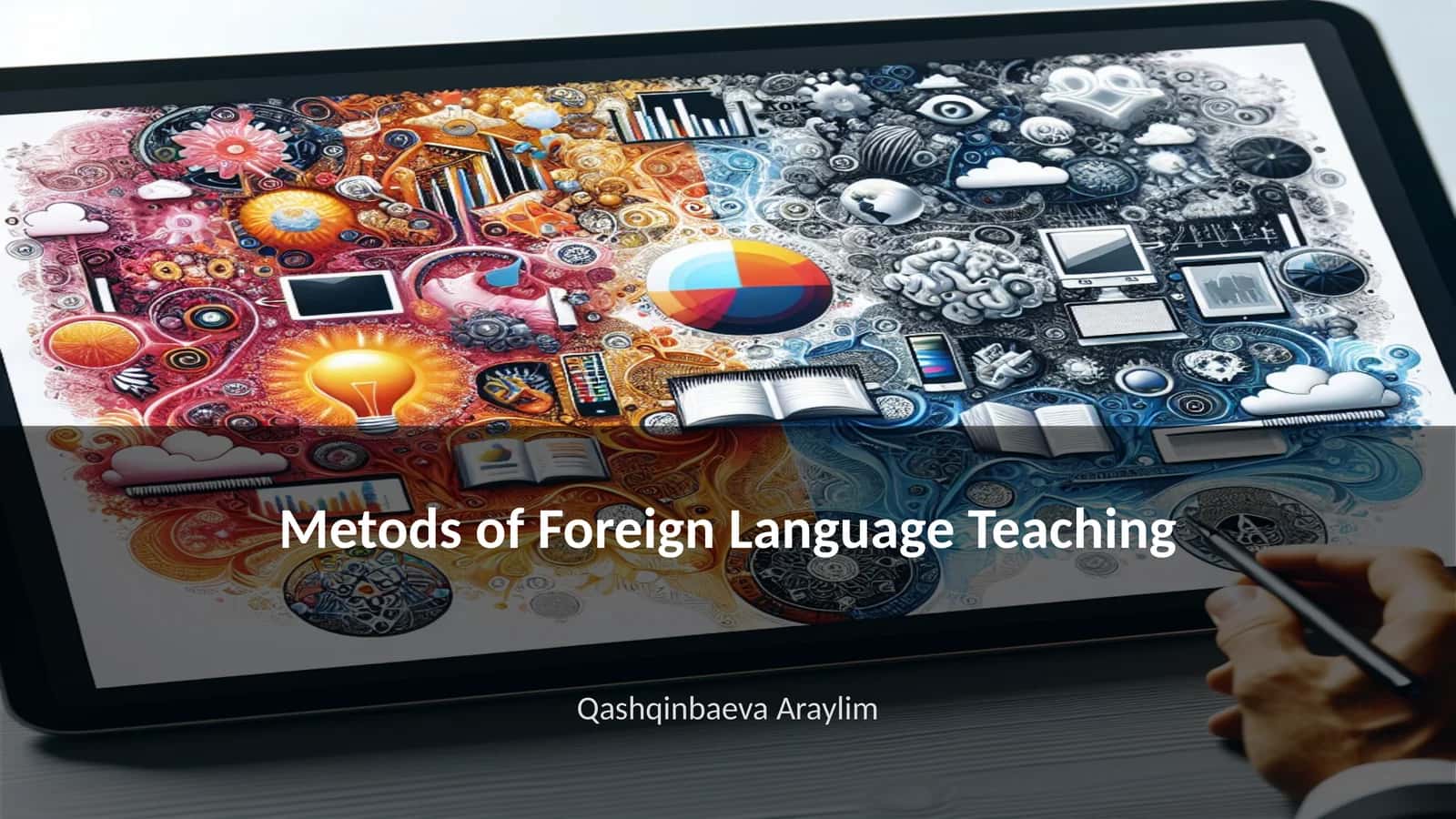 Metods of Foreign Language Teaching 1