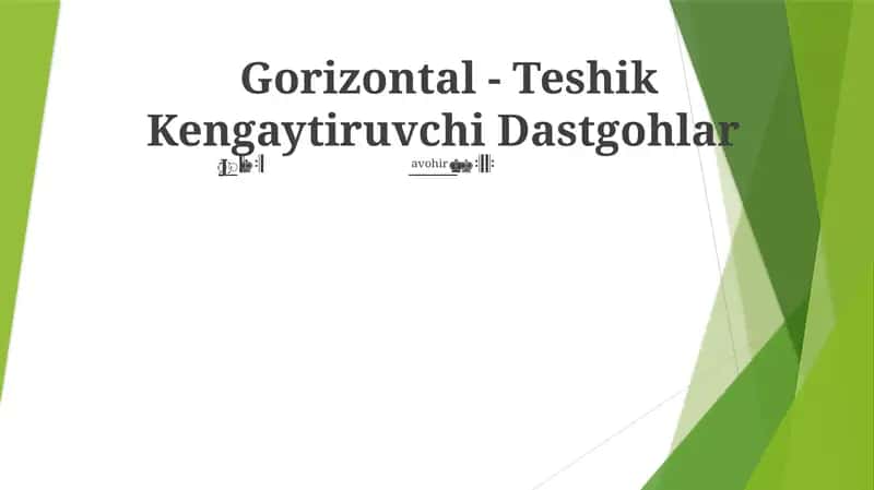 Gorizontal - Teshik Kengaytiruvchi Dastgohlar 1