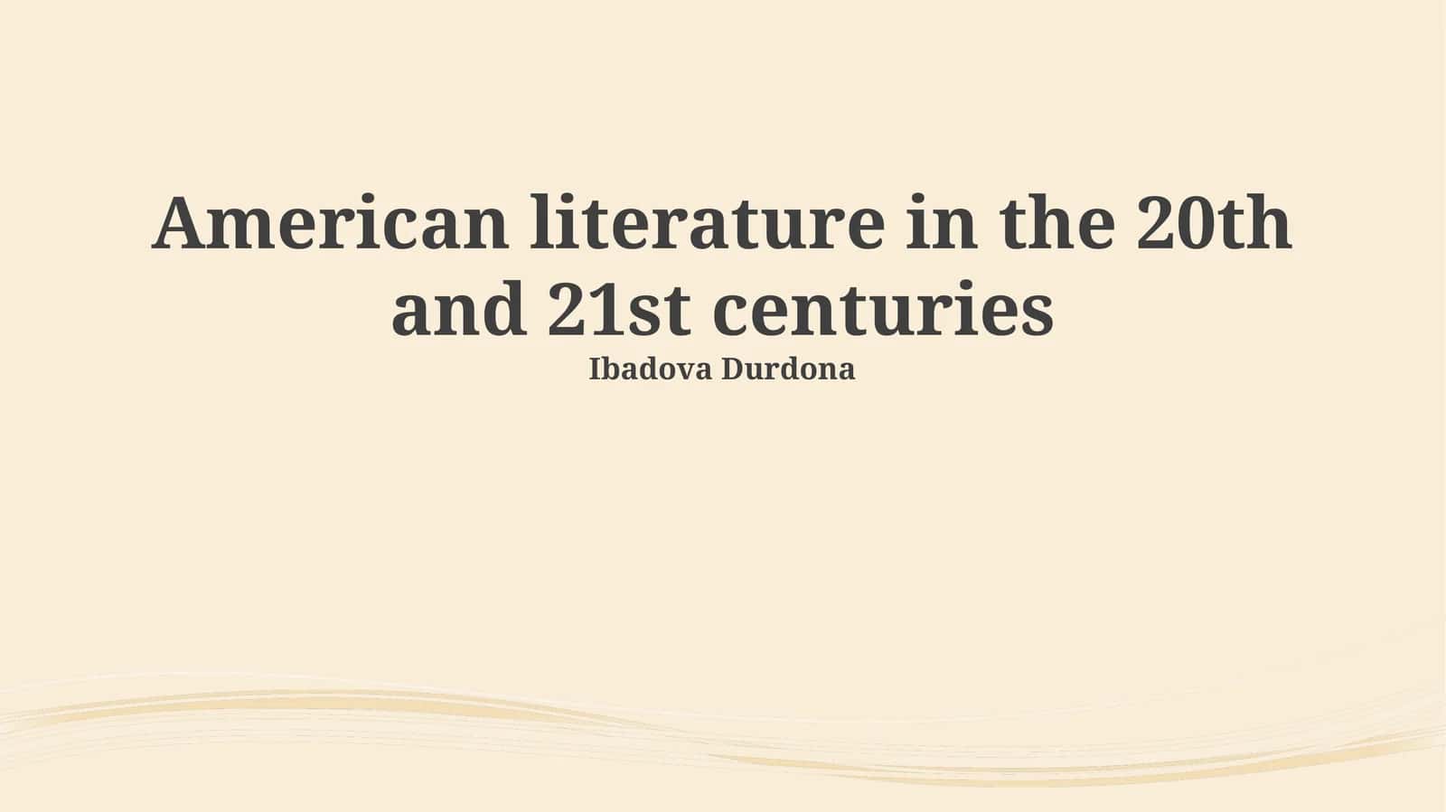 American literature in the 20th and 21st centuries 1