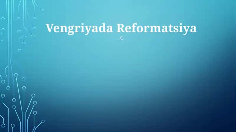 Vengriyada Reformatsiya 1