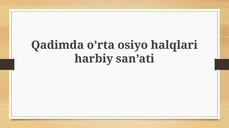 Markaziy Osiyoning qadimgi harbiy san'ati 1