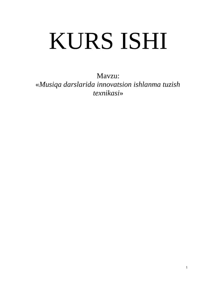 Musiqa darslarida innovatsion ishlanma tuzish texnikasi