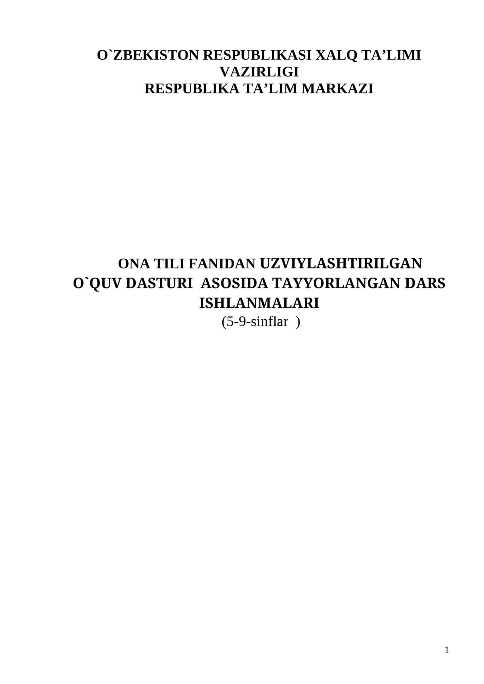 O`quv dasturi asosida tayyorlangan dars ishlanmalari 1