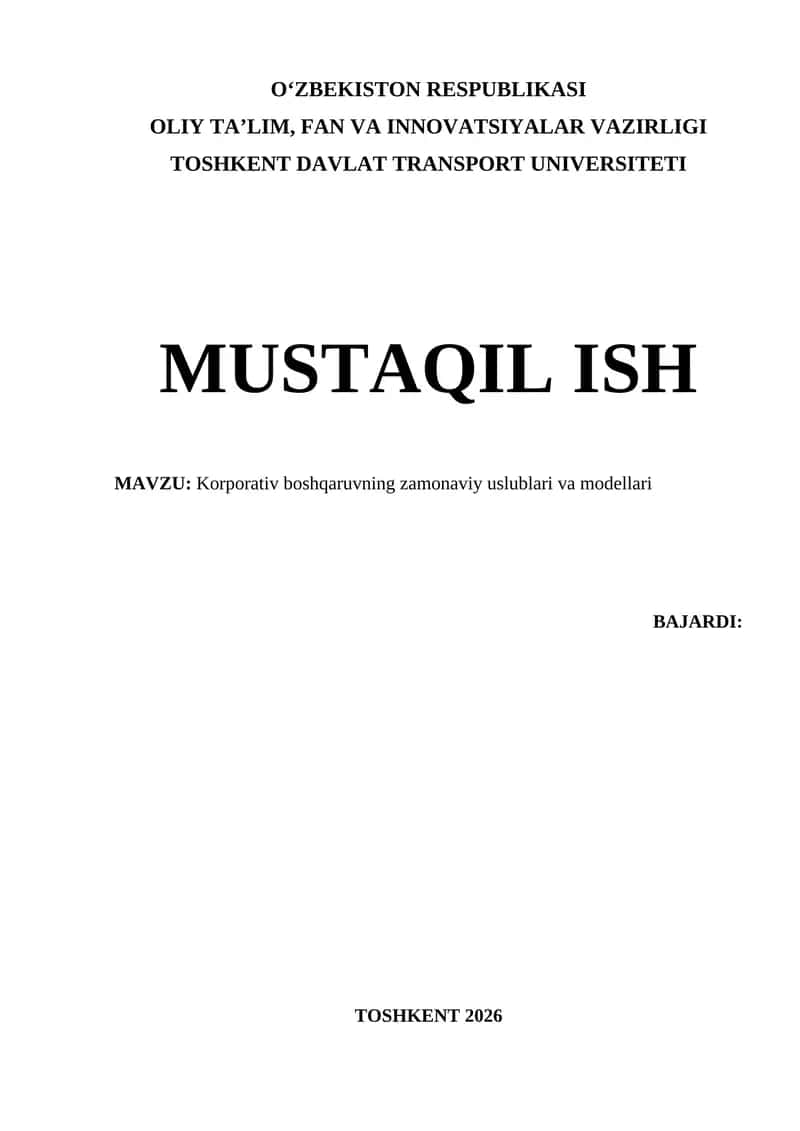 Korporativ boshqaruvning zamonaviy uslublari va modellari 1