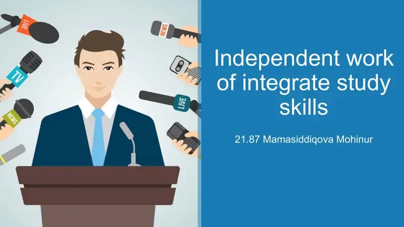 Independent work of integrate study skills 1
