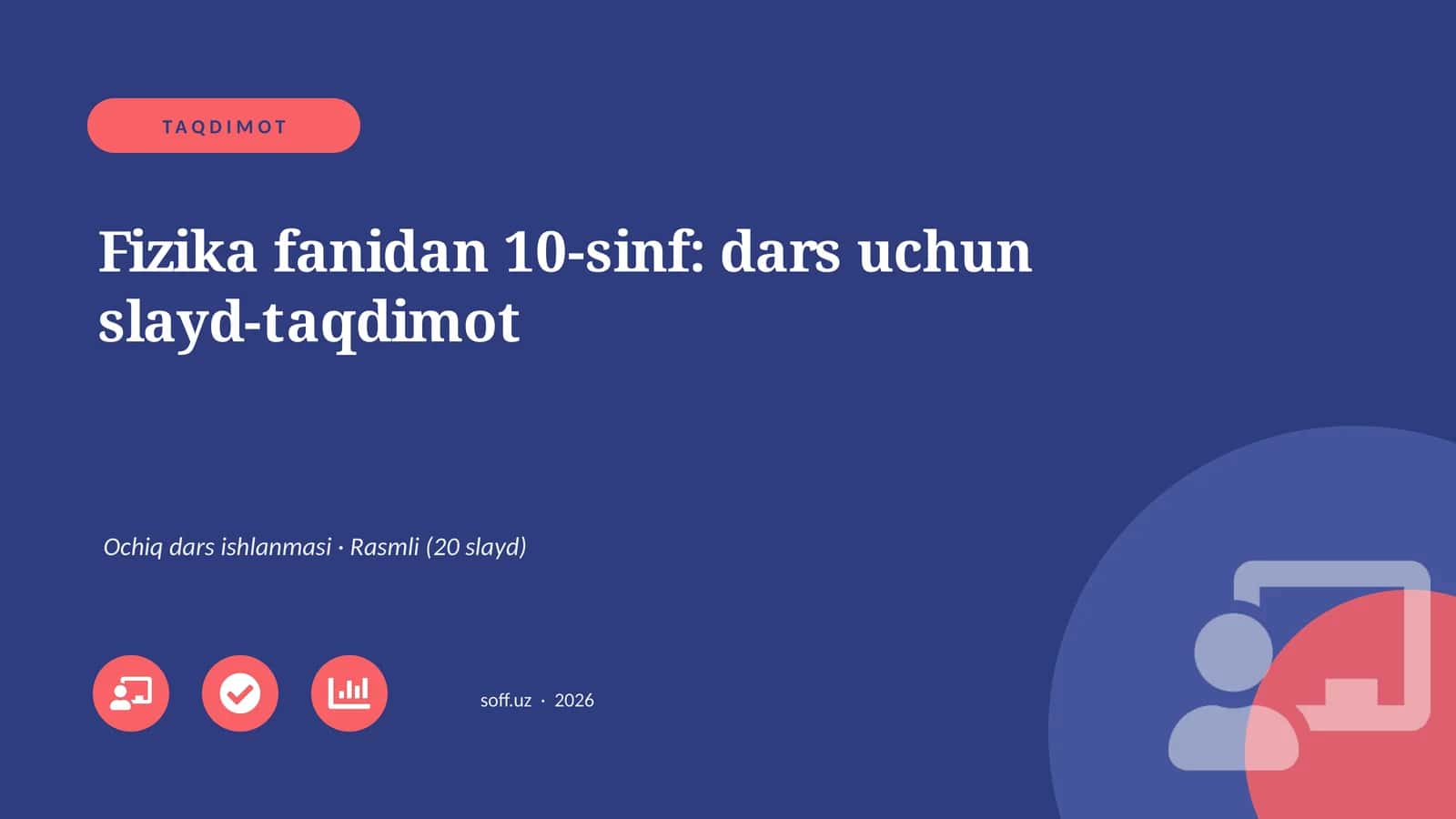 Fizika fanidan 10-sinf: dars uchun slayd-taqdimot 1