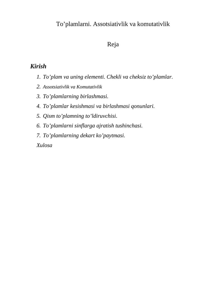 To’plamlarni. Assotsiativlik va komutativlik 1