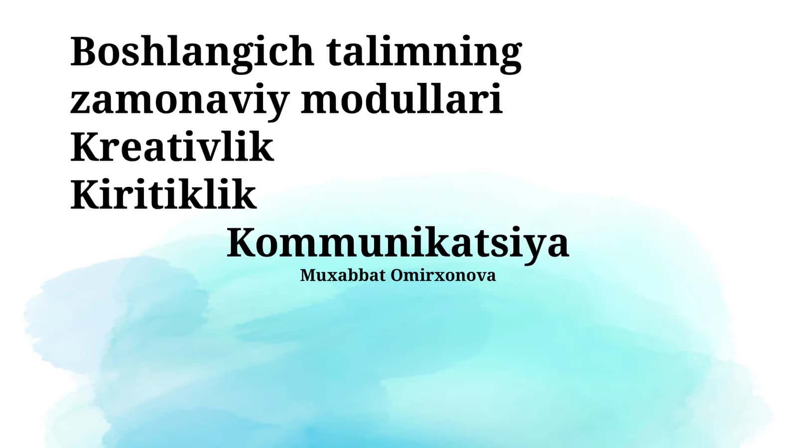 Boshlangich talimning zamonaviy modullari 1
