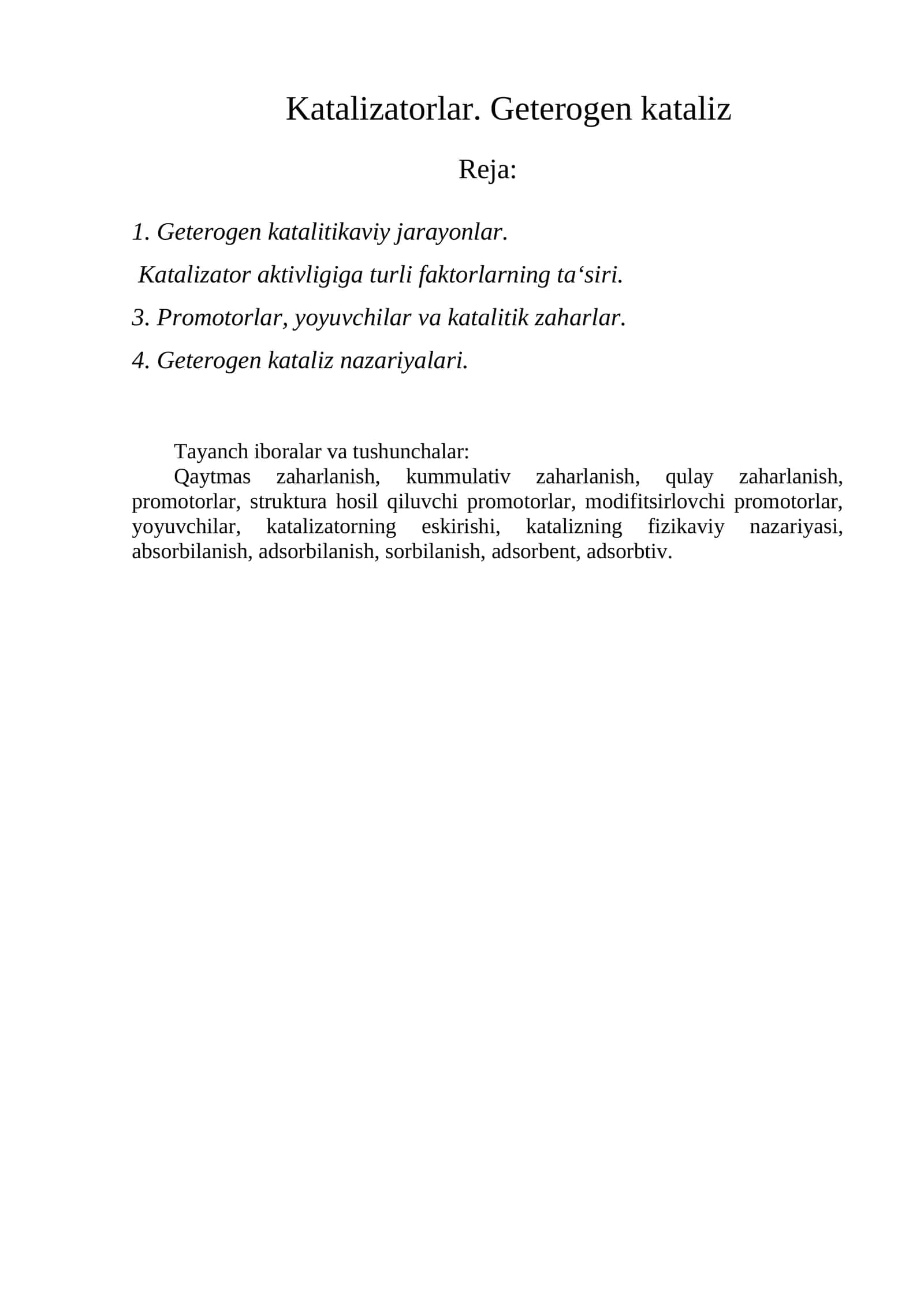 Katalizatorlar. Geterogen kataliz 1
