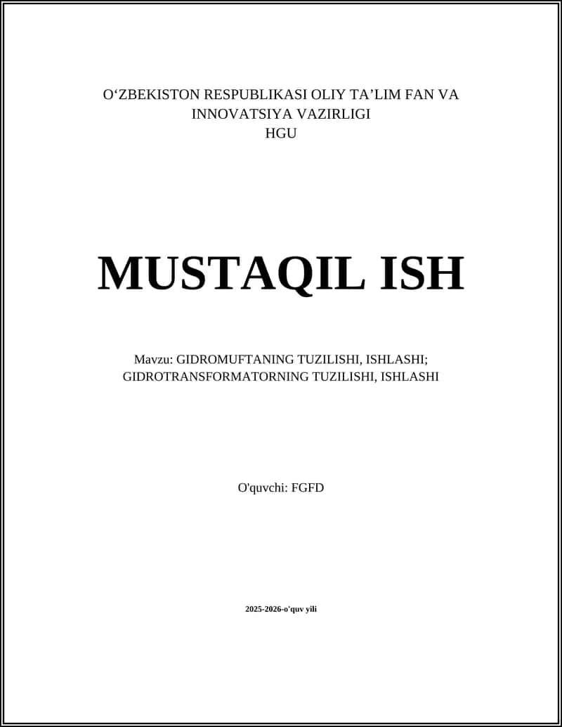 GIDROMUFTANING TUZILISHI, ISHLASHI 1