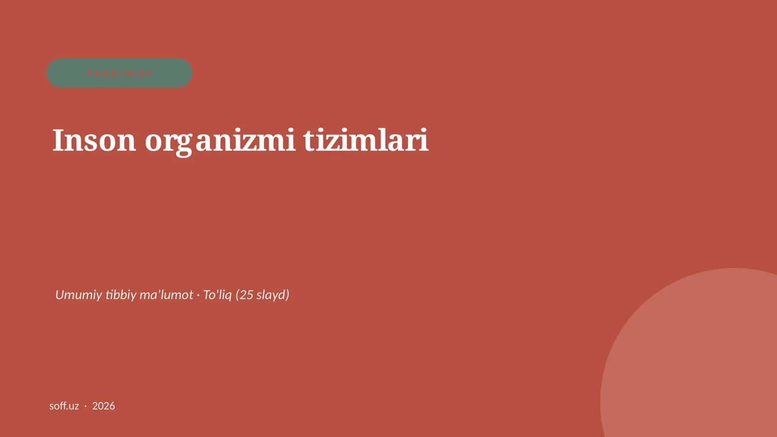 Inson organizmi tizimlari 1
