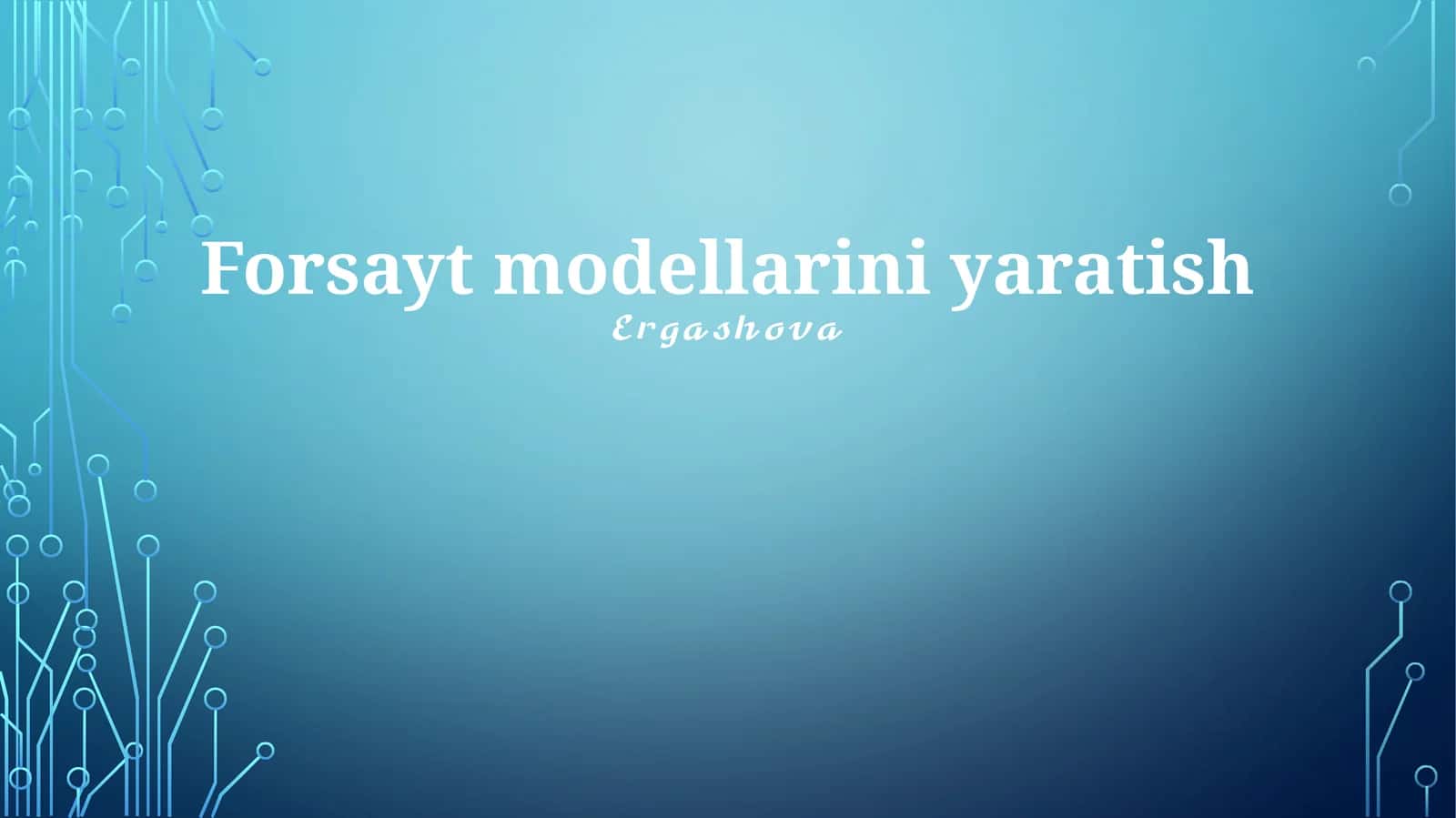 Forzayt modellari yaratish 1