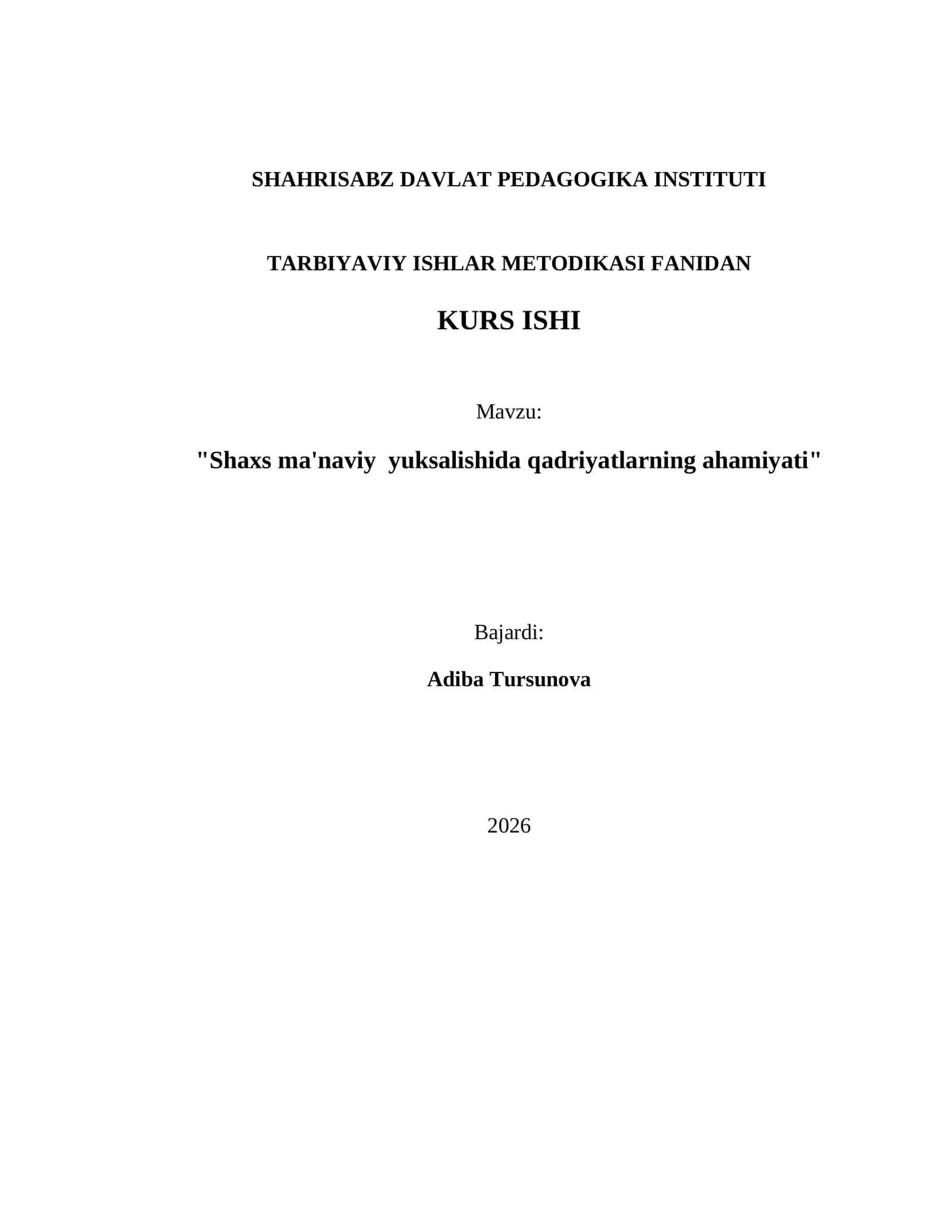 TARBIYAVIY ISHLAR METODIKASI FANIDAN KURS ISHI 1