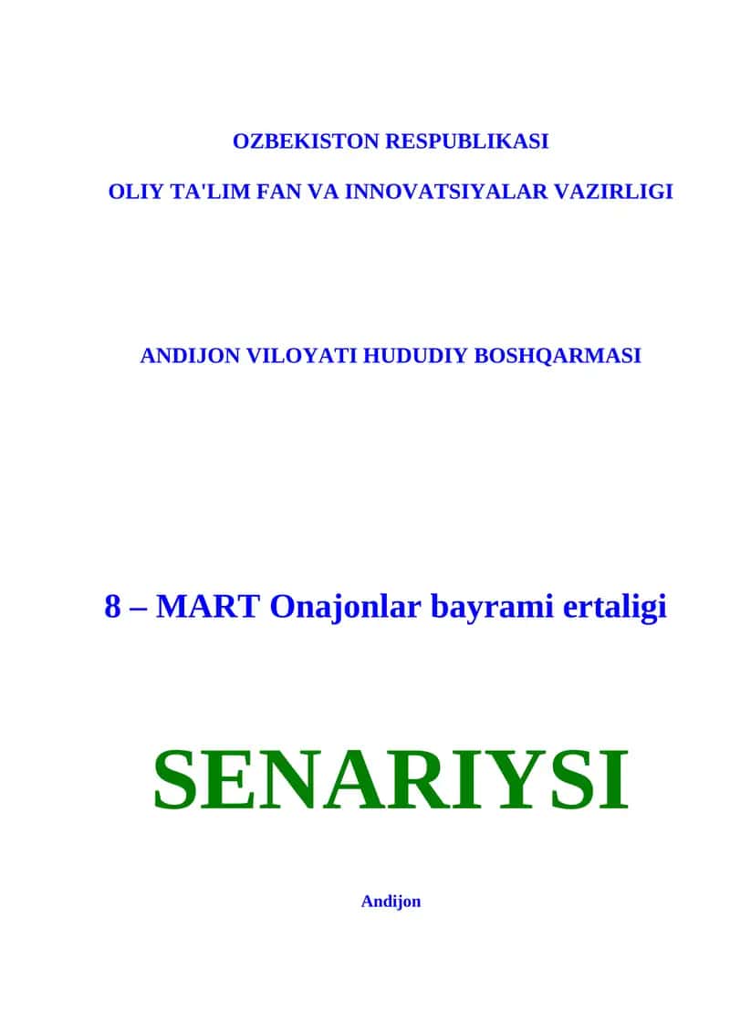 8 – MART Onajonlar bayrami ertaligi SENARIYSI 1