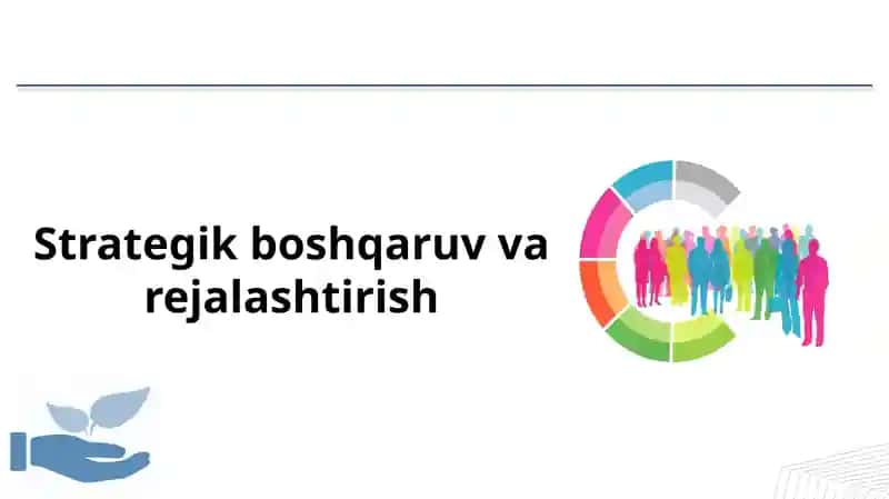 Strategik boshqaruv va rejalashtirish
