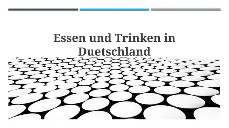 Essen und Trinken in Deutschland 1