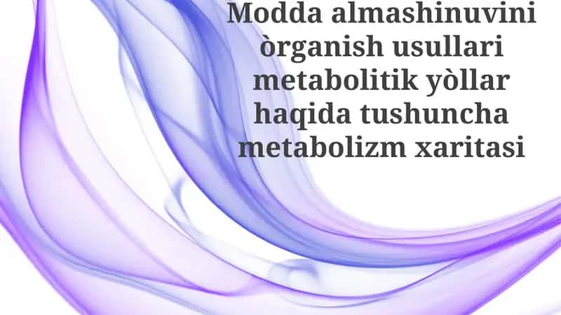 Metabolik almashinuvi 1