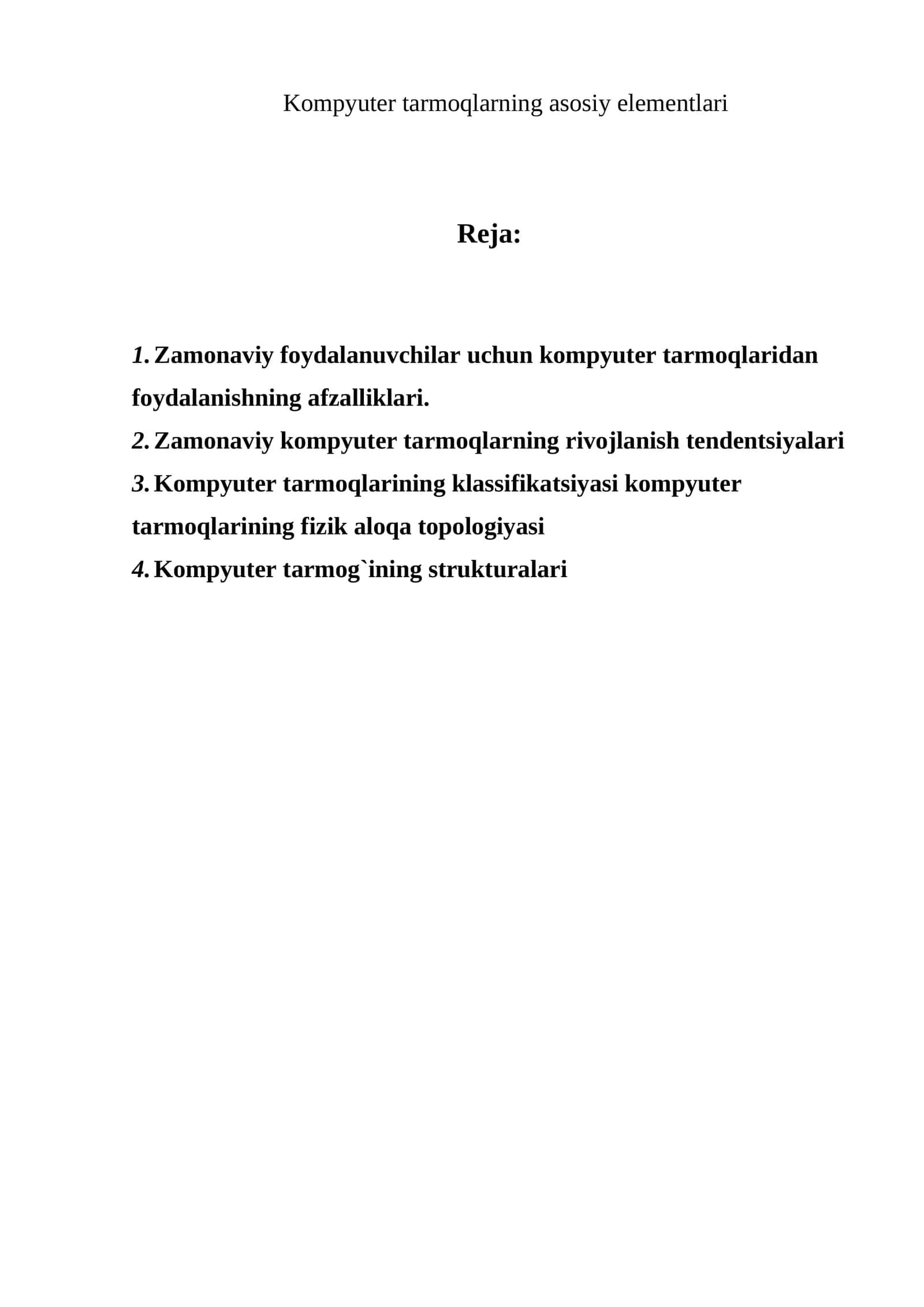 Kompyuter tarmoqlarning asosiy elementlari 1