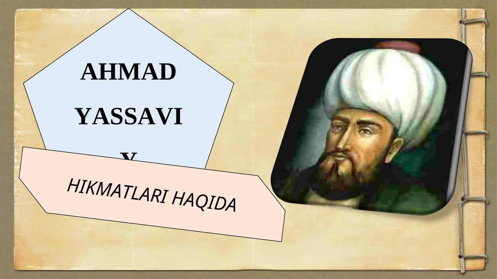 AHMAD YASSAVIY HIKMATLARI HAQIDA 1