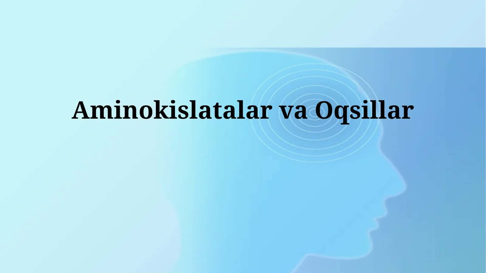 Aminokislatalar va Oqsillar 1