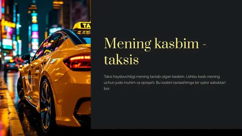 Mening kasbim - taksis 1