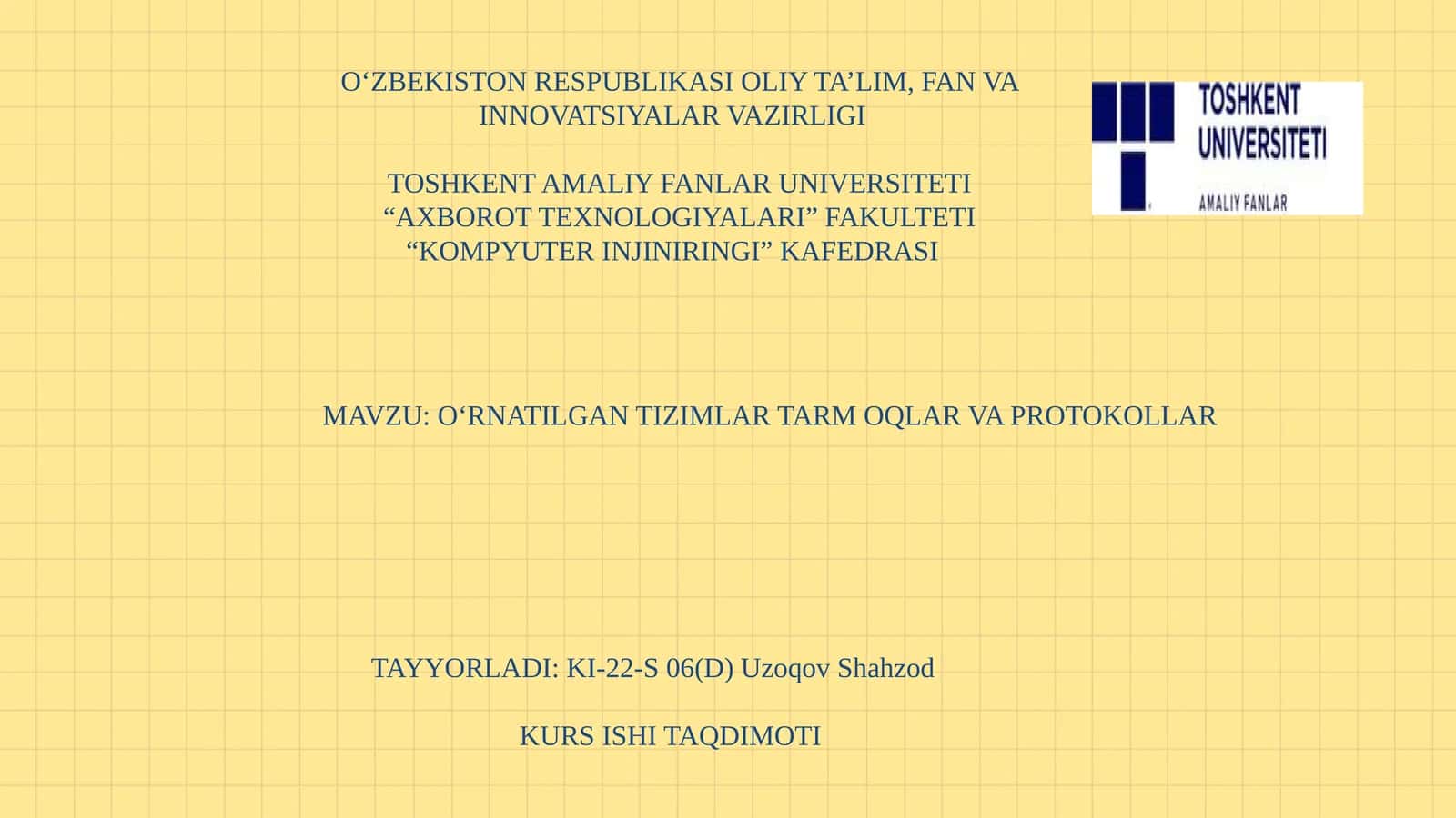 O‘RNATILGANTIZIMLAR TARM OQLAR VA PROTOKOLLAR 1