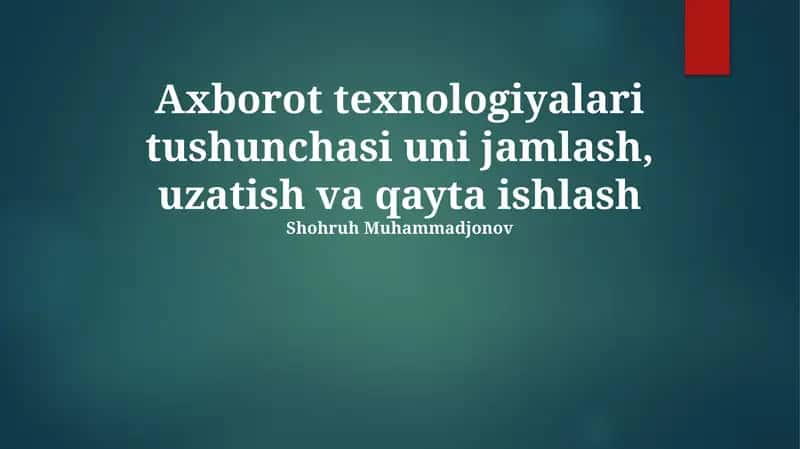 Axborot Texnologiyalarining Yigʻilishi 1