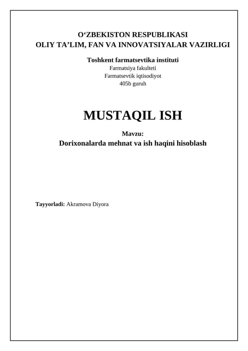 Dorixonalarda mehnat va ish haqini hisoblash 1