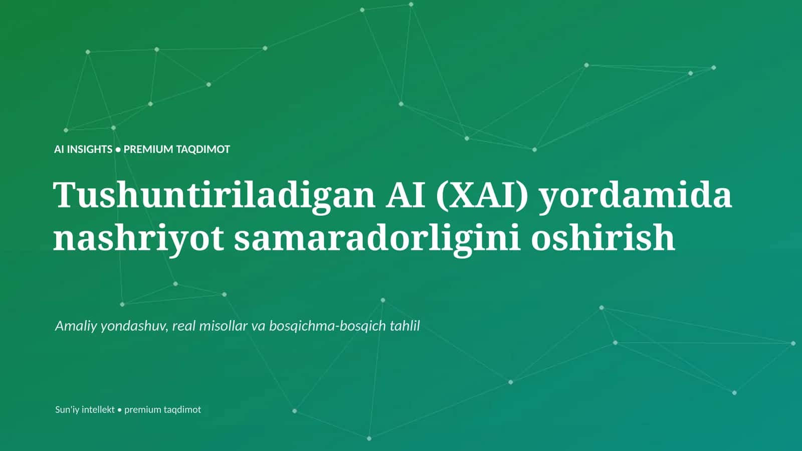 Tushuntiriladigan AI (XAI) yordamida nashriyot samaradorligini oshirish 1