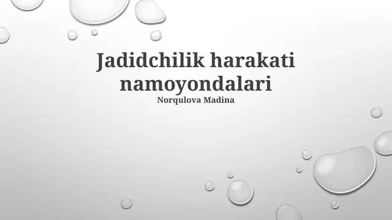 Jadidchilik harakati namoyondalari 1