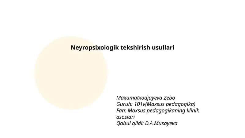 Neyropsixologik tekshirish usullari 1