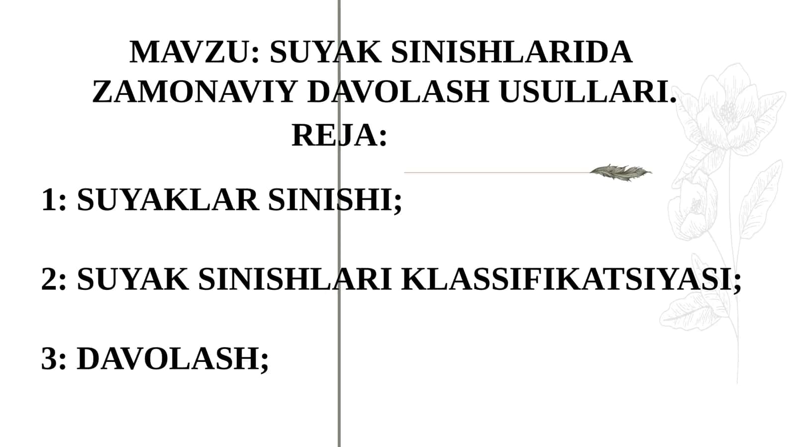 SUYAK SINISHLARIDA ZAMONAVIYDAVOLASH USULLARI 1