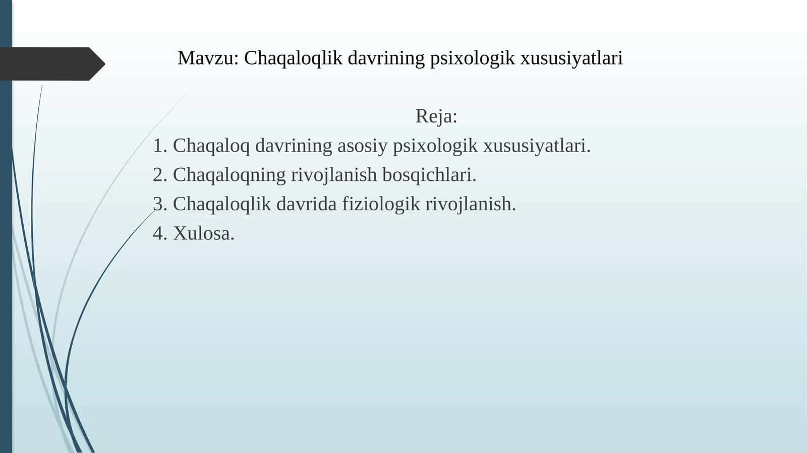 Chaqaloqlik davrining psixologik xususiyatlari 1
