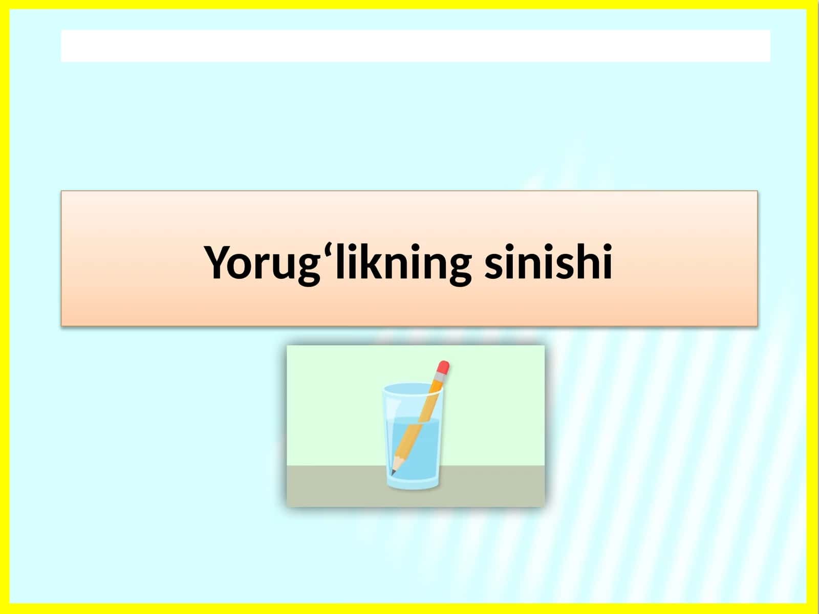 Yorug‘likningsinishi 1