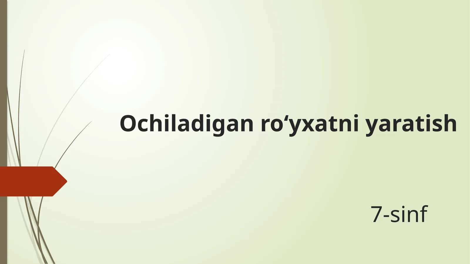 Ochiladigan ro‘yxatni yaratish 1