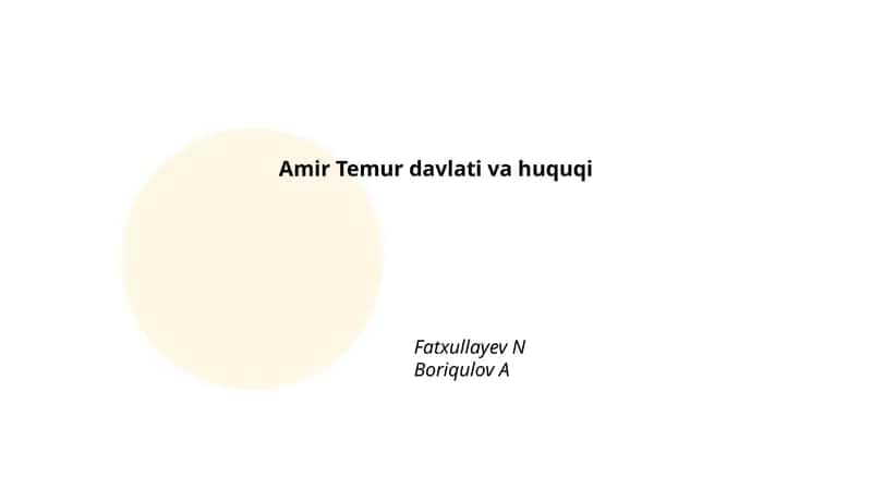 Amir Temur davlati va huquqi 1