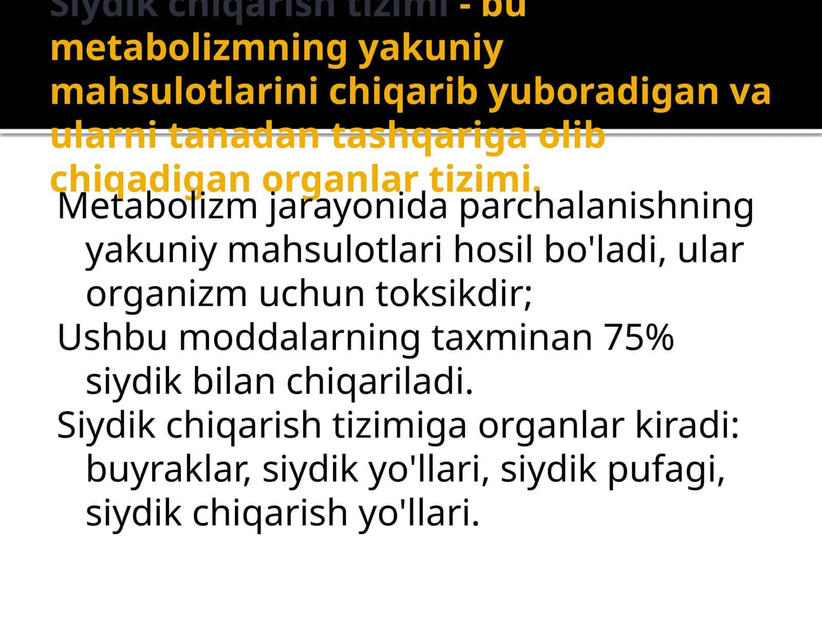 Siydik chiqarish tizimi 1
