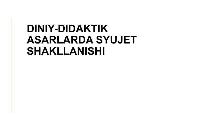 Diniy-didaktik asarlarda syujet shakllanishi 1