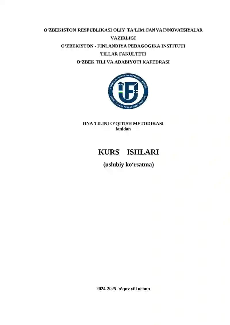 Kurs ishini tashkil etish bo‘yicha ko‘rsatmalar
