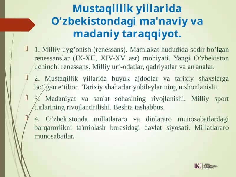 Mustaqillik yillarida ma'naviy vamadaniy taraqqiyot 1