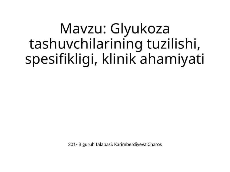Glukoza tashuvchilar klinik ahamiyati 1