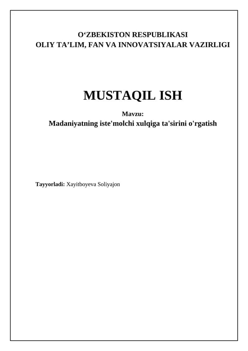 Madaniyatning iste'molchi xulqiga ta'sirini o'rgatish 1