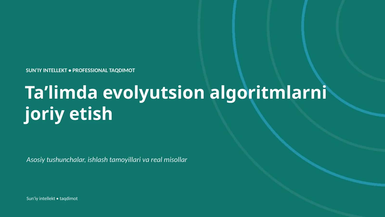 Taʼlimda evolyutsion algoritmlarni joriy etish 1