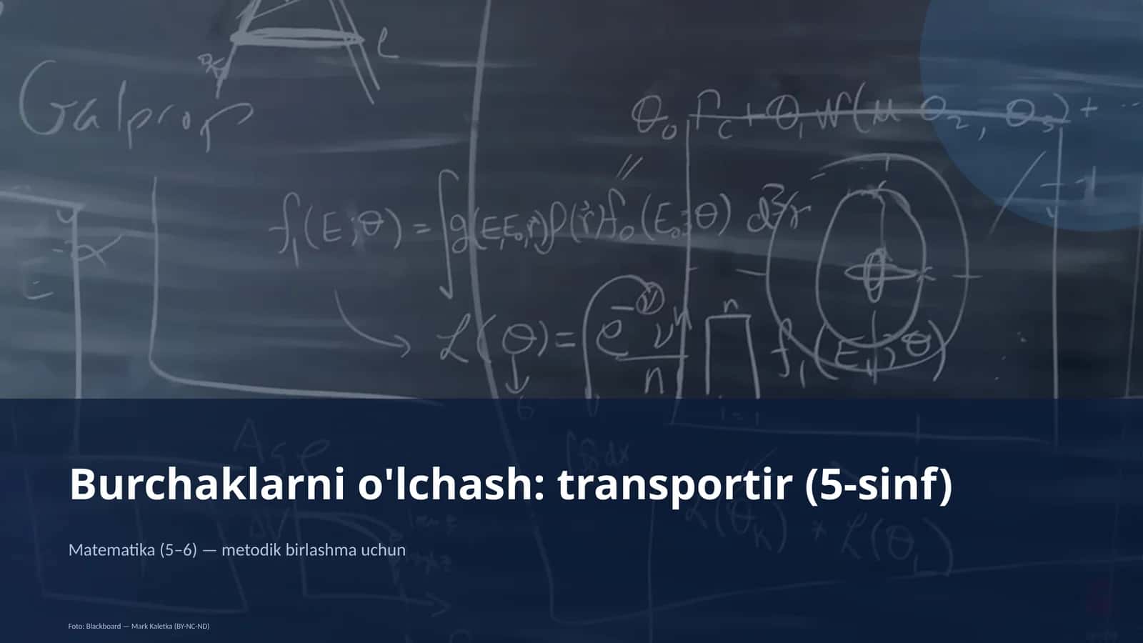 Burchaklarni o'lchash: transportir (5-sinf) 1