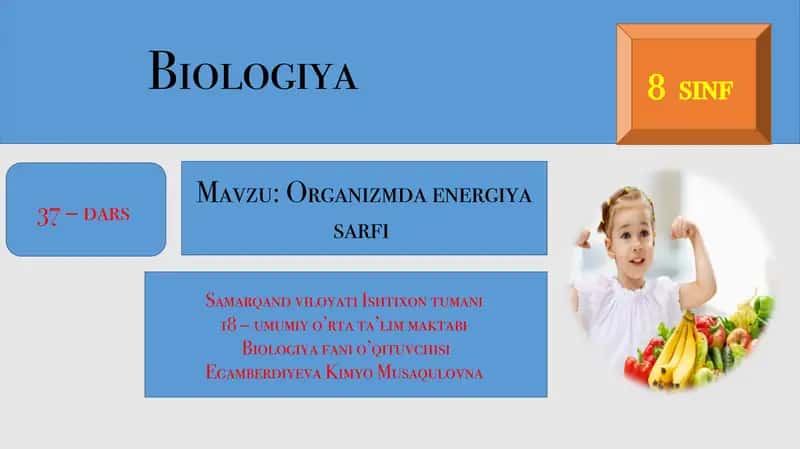 Organizmda energiya sarfi. 1