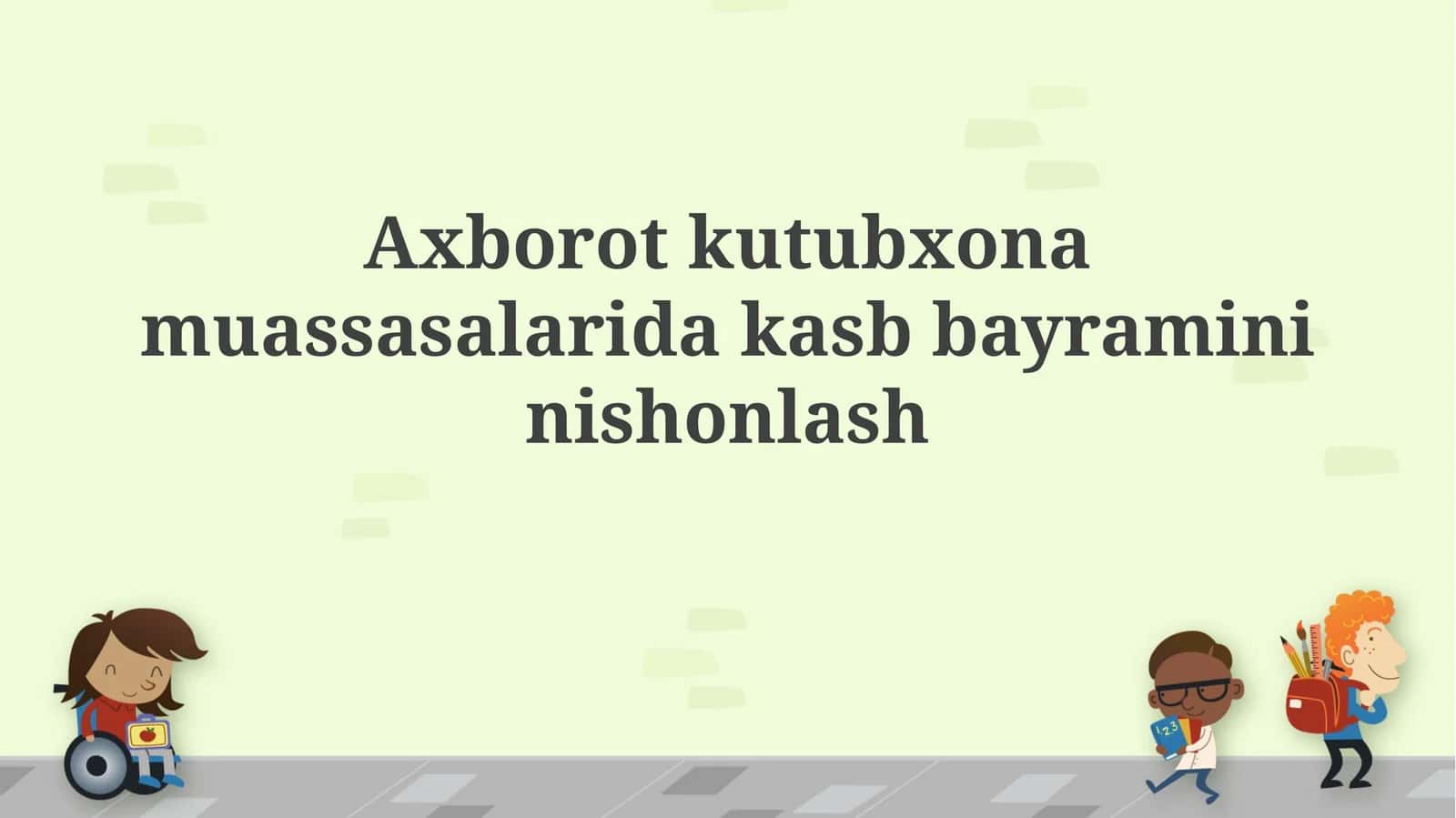 Bayramlar va tadbirlar 1