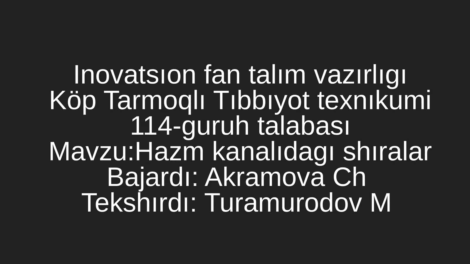 Hazm kanalıdagı shıralar 1