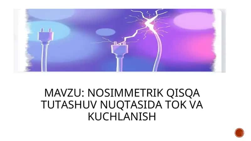 Nоsimmеtrik qisqa tutаshuv nuqtаsidа tоk vа kuchlаnish 1