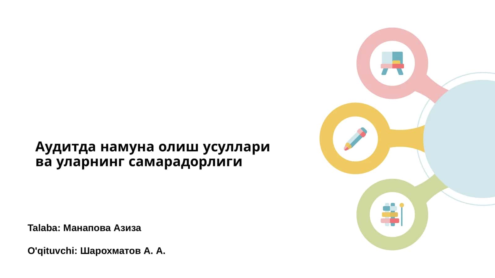 Аудитда намуна олиш усуллари ва уларнинг самарадорлиги 1