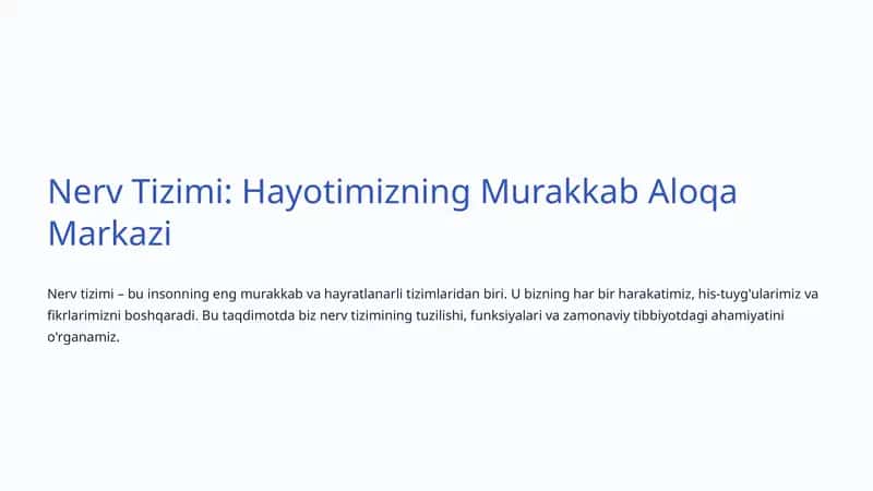 Nerv Tizimi: Hayotimizning Murakkab Aloqa Markazi 1